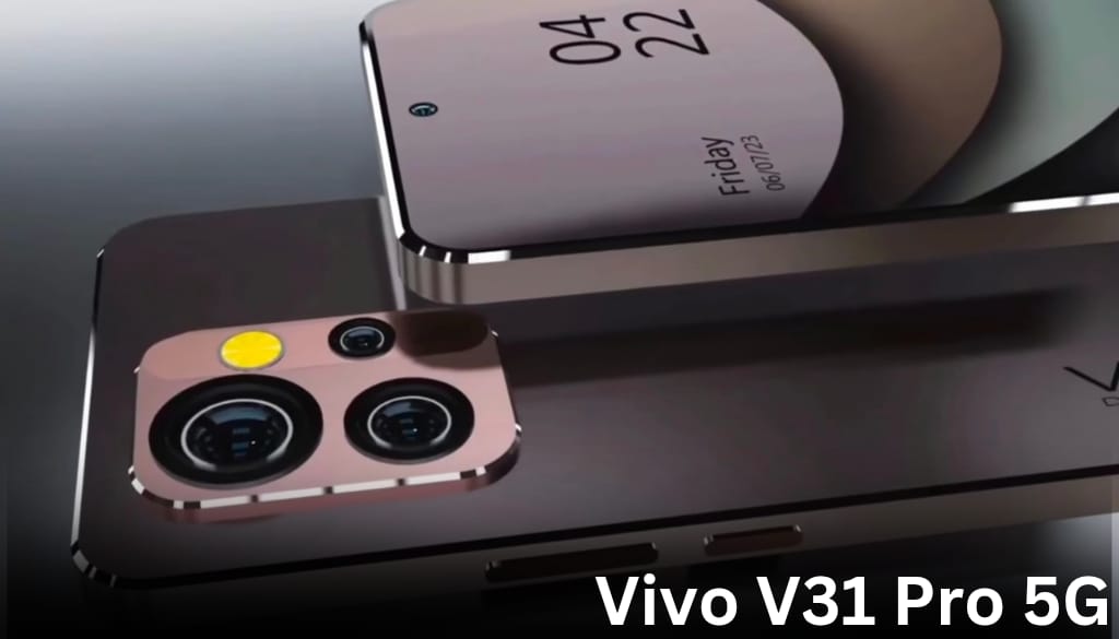 Vivo V31 Pro 5G